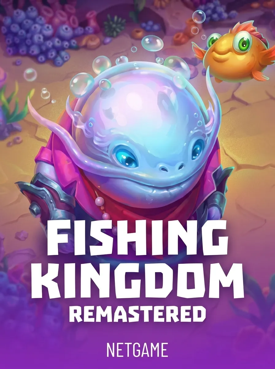 Fishing Kingdom remastered