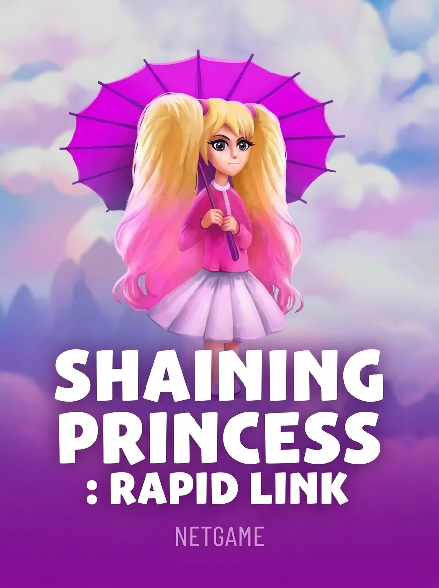 Shaining Princess: Rapid Link