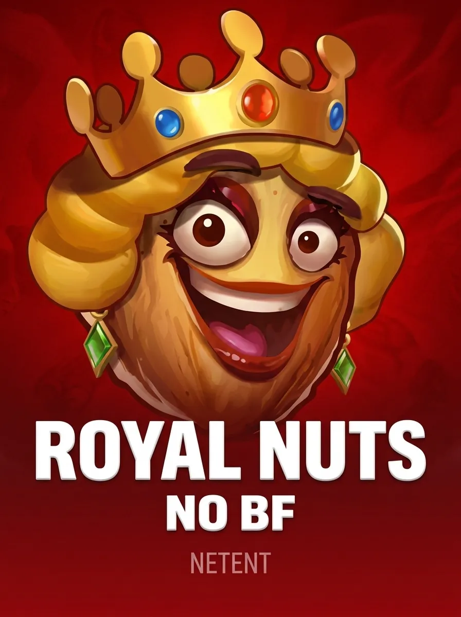 Royal Nuts No BF
