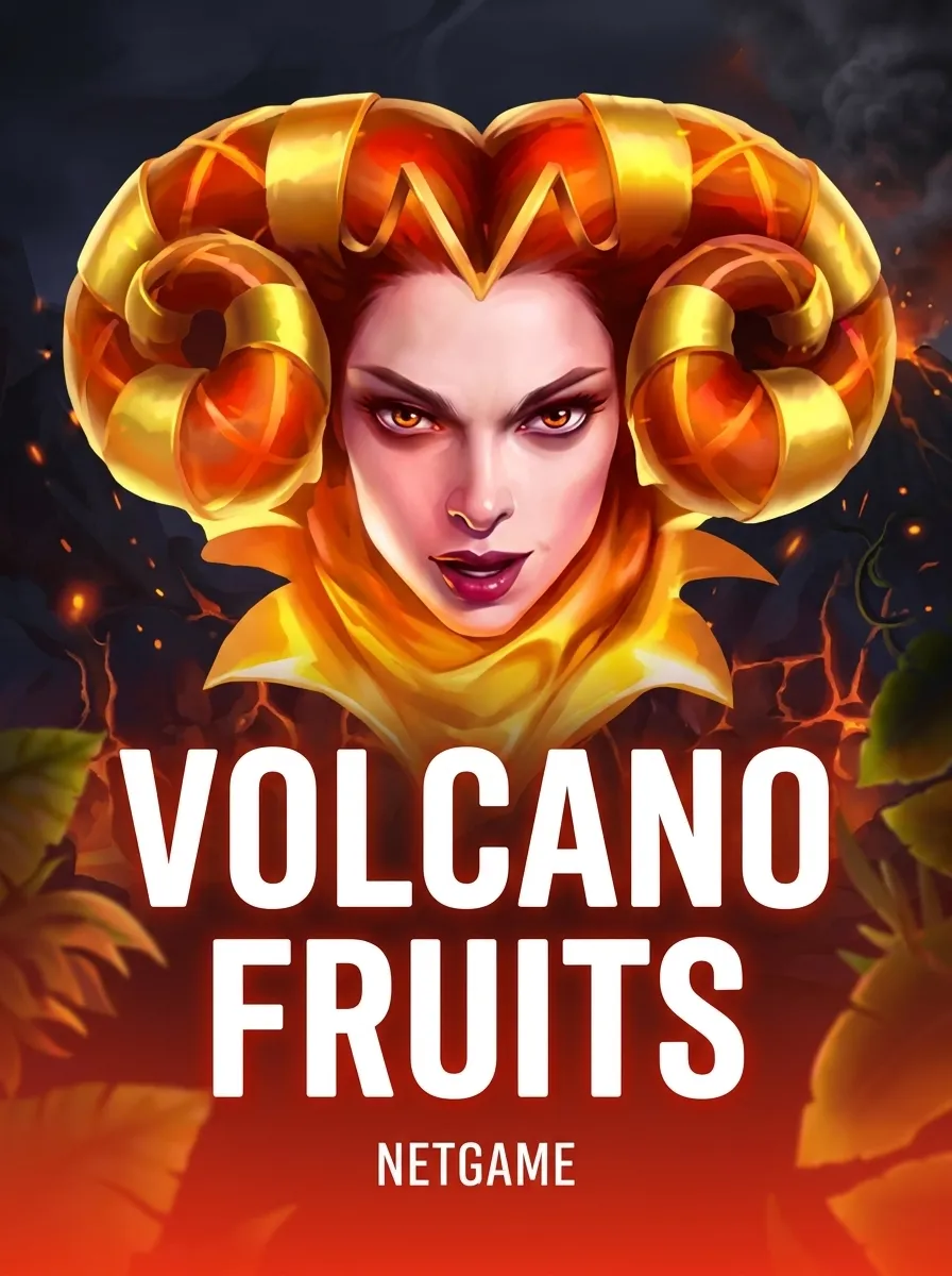 Volcano Fruits