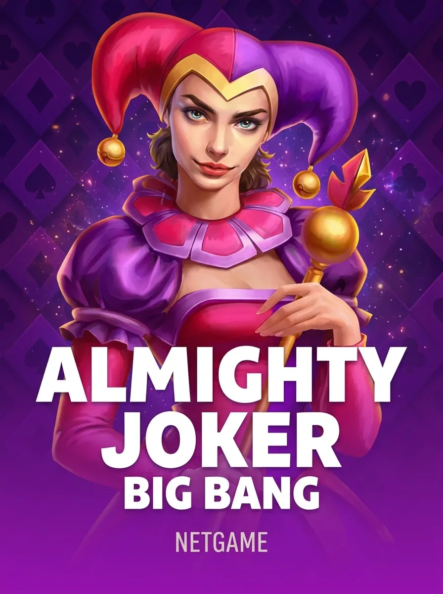 Almighty Joker: Big Bang