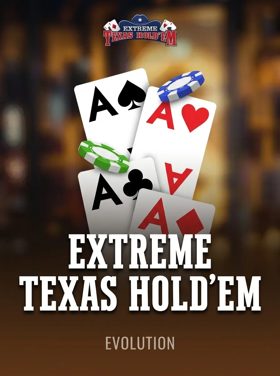 Extreme Texas Hold'em