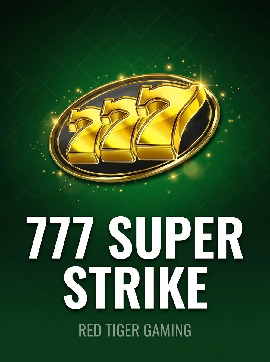 777 Super Strike