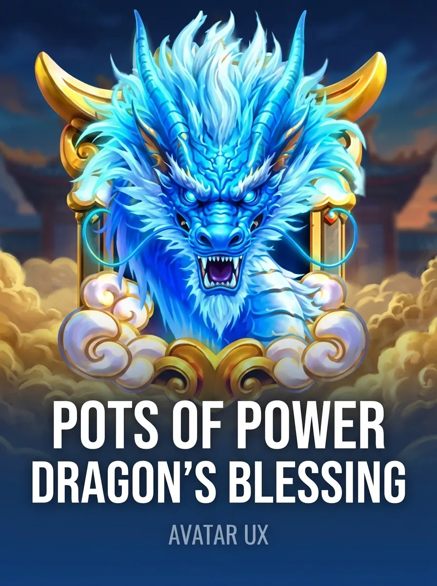 Pots of Power: Dragon’s Blessing