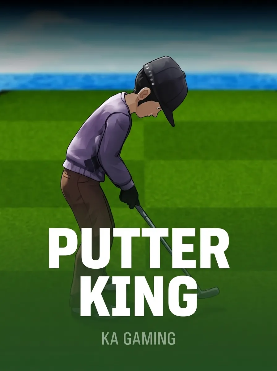 Putter King