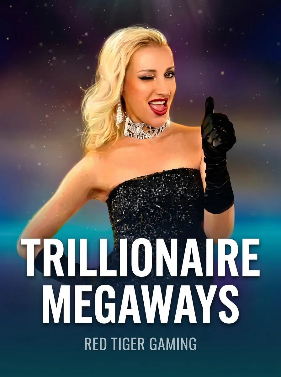 Trillionaire Megaways