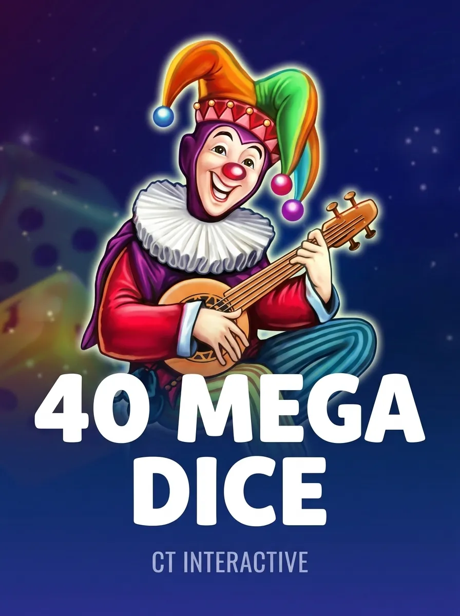 40 Mega Dice